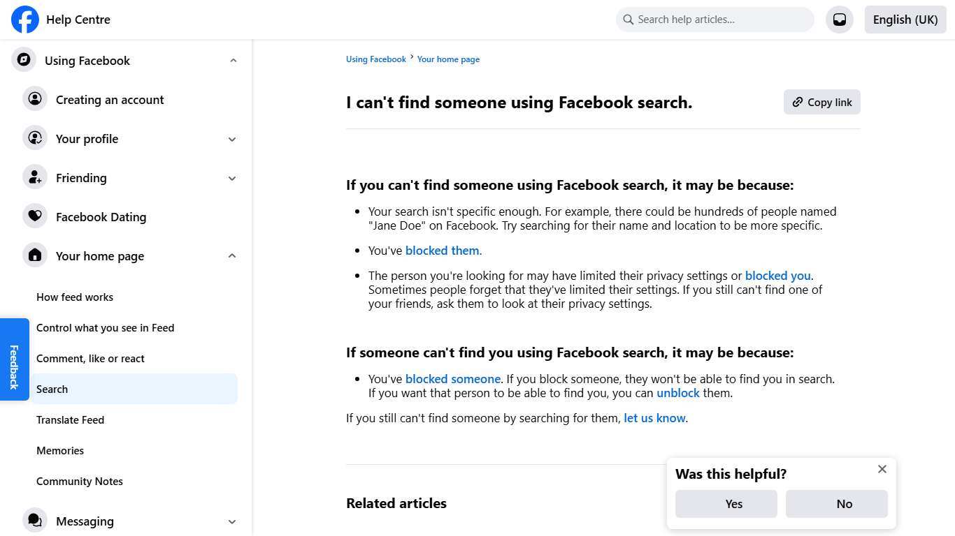I can't find someone using Facebook search. Facebook Help Centre